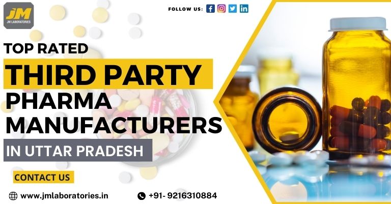 Third Party Pharma Manufacturers in Uttar Pradesh | JM laboratories
